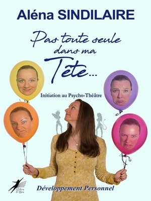 cover image of Pas toute seule dans ma Tête...